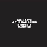 Nick Cave picture from Babe, I Got You Bad released 03/14/2012