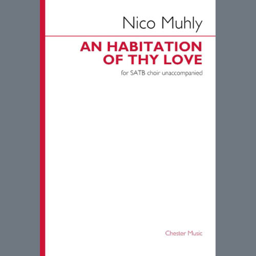 Nico Muhly An Habitation Of Thy Love profile image