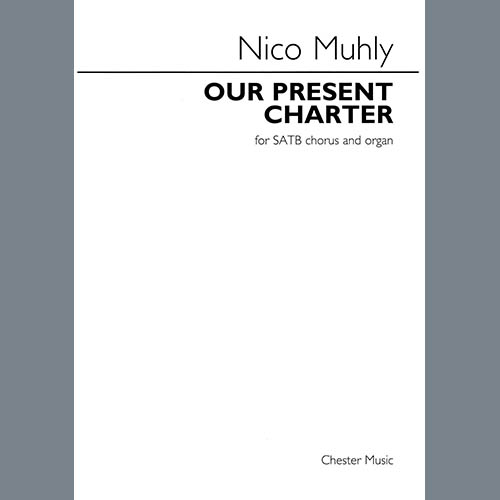 Nico Muhly Our Present Charter profile image