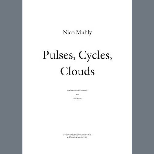 Nico Muhly profile Nico Muhly Pulses, Cycles, Clouds profile image