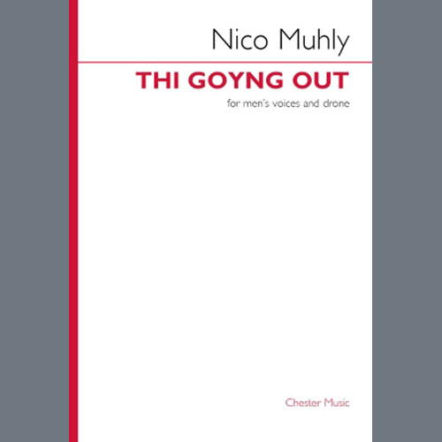 Nico Muhly Thi Goyng Out profile image