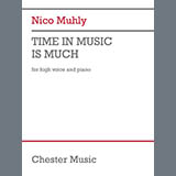 Nico Muhly picture from Time In Music Is Much released 09/24/2021