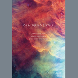 Ola Gjeilo picture from Still (arr. Geoff Lawson) released 01/20/2022