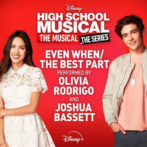 Olivia Rodrigo & Joshua Bassett Even When/The Best Part (from High S profile image