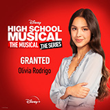Olivia Rodrigo picture from Granted (from High School Musical: The Musical: The Series) released 06/17/2021