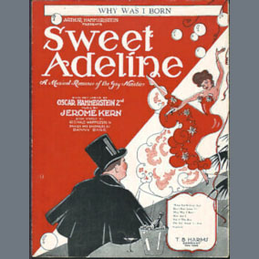 Oscar Hammerstein II & Jerome Kern Why Was I Born? (from Sweet Adeline) profile image