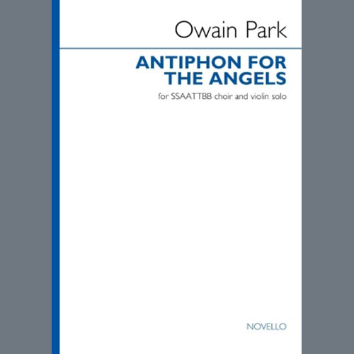 Owain Park profile Owain Park Antiphon For The Angels (Vocal score profile image