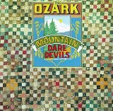 Ozark Mountain Daredevils picture from If You Wanna Get To Heaven released 11/02/2010