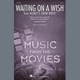 Pasek & Paul picture from Waiting On A Wish (from Snow White) (arr. Mac Huff) released 05/22/2025