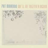 Pat Martino picture from You Don't Know What Love Is released 09/14/2015