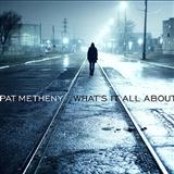 Pat Metheny picture from Cherish released 04/18/2013