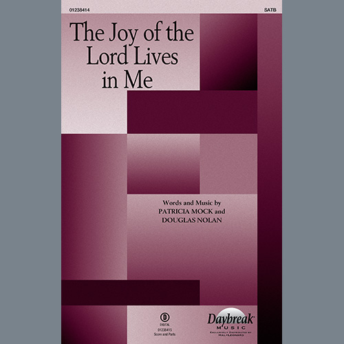 Patricia Mock and Douglas Nolan The Joy Of The Lord Lives In Me profile image