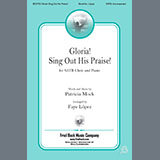 Patricia Mock picture from Gloria! Sing Out His Praise! (arr. Faye López) released 05/21/2024
