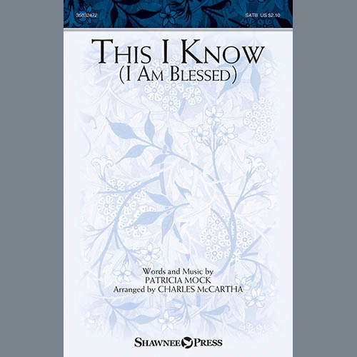 Patricia Mock This I Know (I Am Blessed) (arr. Cha profile image