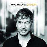 Paul Baloche picture from Just To Be With You released 11/18/2011