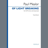 Paul Mealor picture from Of Light Breaking released 10/07/2024
