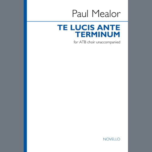 Paul Mealor Te Lucis Ante Terminum profile image