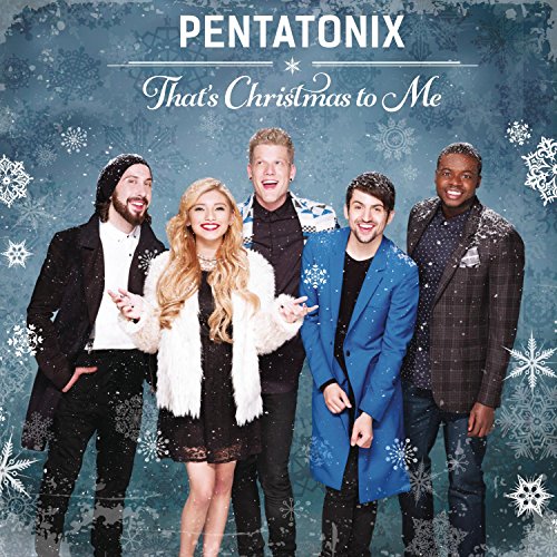 Pentatonix That's Christmas To Me profile image