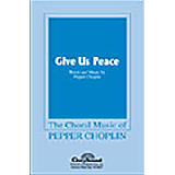 Pepper Choplin picture from Give Us Peace released 11/13/2020