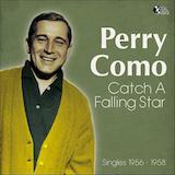 Perry Como picture from Catch A Falling Star released 04/15/2010
