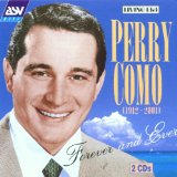 Perry Como picture from Have I Stayed Away Too Long released 07/11/2012