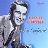 Perry Como picture from Till The End Of Time released 10/01/2010