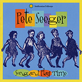 Pete Seeger picture from Go In And Out The Window released 07/10/2024