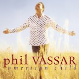 Phil Vassar picture from American Child released 07/17/2002