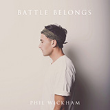 Phil Wickham picture from Battle Belongs released 06/01/2023