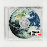 Phil Wickham picture from What An Awesome God released 05/13/2025