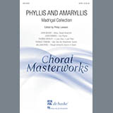 Philip Lawson picture from Phyllis And Amaryllis SATB Madrigal Collection released 07/20/2017