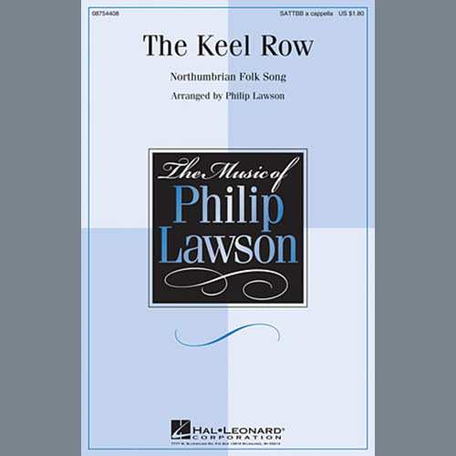 Traditional Folksong The Keel Row (arr. Philip Lawson) profile image