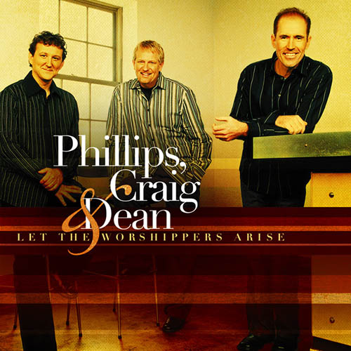 Phillips, Craig & Dean You Are God Alone (Not A God) profile image