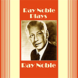 Ray Noble picture from By The Fireside released 10/26/2006
