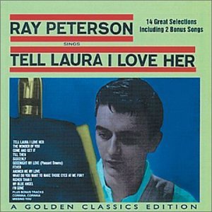 Ray Peterson Tell Laura I Love Her profile image