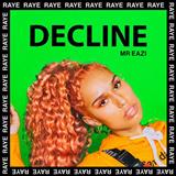 RAYE & Mr Eazi picture from Decline released 03/28/2018