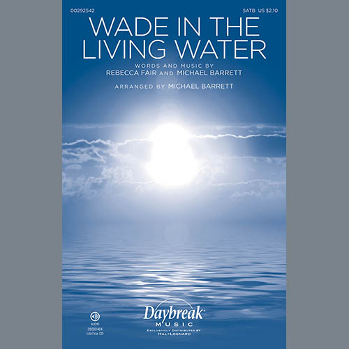 Rebecca Fair & Michael Barrett Wade In The Living Water profile image