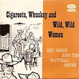 Red Ingles picture from Cigareetes, Whusky And Wild Wild Women released 12/03/2010
