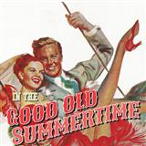 Ren Shields and George Evans picture from In The Good Old Summertime (arr. Bobby Westfall) released 11/07/2024