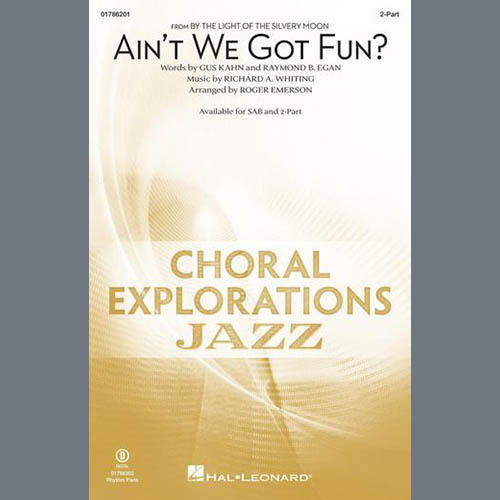 Richard A. Whiting Ain't We Got Fun? (arr. Roger Emerso profile image