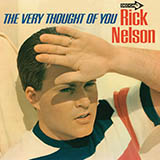 Rick Nelson picture from The Very Thought Of You released 04/11/2025