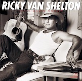 Ricky Van Shelton picture from Life Turned Her That Way released 03/14/2024