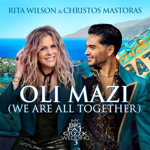 Rita Wilson & Christos Mastoras OLI MAZI (We Are All Together) (from profile image