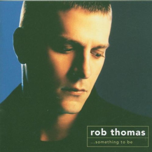 Rob Thomas All That I Am profile image