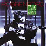 Robben Ford picture from Mama Talk To Your Daughter released 01/06/2022