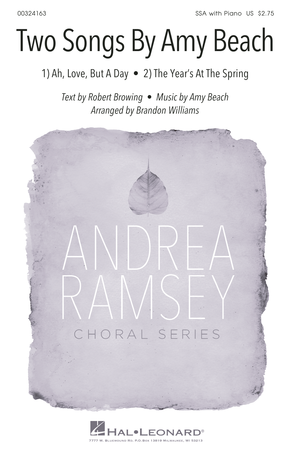 Robert Browing and Amy Beach Two Songs By Amy Beach (Ah, Love, But A Day and The Year's At The Spring) (arr. Brandon Williams) Sheet Music & Chords for SSA Choir - Download or Print PDF