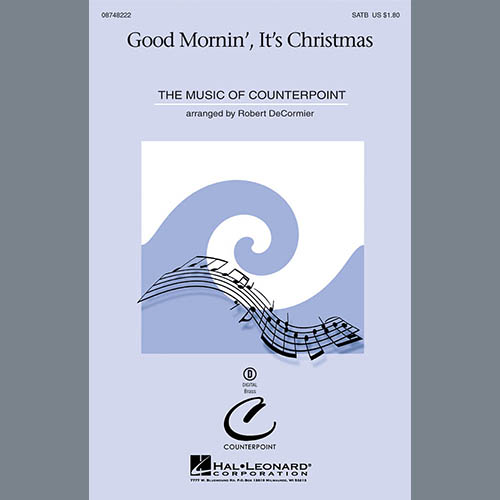 Robert DeCormier profile Robert DeCormier Good Mornin', It's Christmas profile image