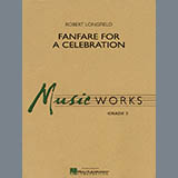 Robert Longfield picture from Fanfare For A Celebration - Full Score released 08/26/2018