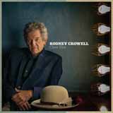 Rodney Crowell picture from It Ain't Over Yet released 10/18/2018