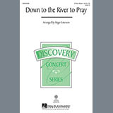 Traditional Spiritual picture from Down To The River To Pray (arr. Roger Emerson) released 06/27/2013